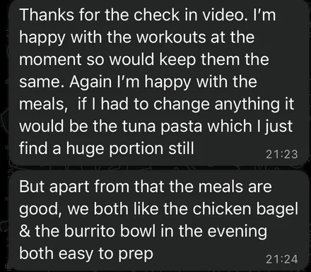 Client message: happy with the workouts and the meals, both easy to prep.